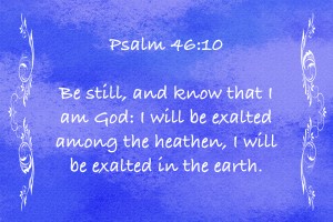 Psalm 46 10 4BL